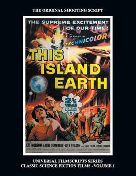 Paperback This Island Earth (Universal Filmscripts Series Classic Science Fiction) Book