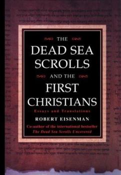 Hardcover Dead Sea Scrolls & the First Christians Book