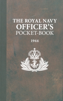 Hardcover The Royal Navy Officer's Pocket-Book Book