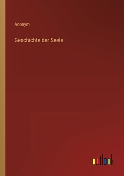 Paperback Geschichte der Seele [German] Book
