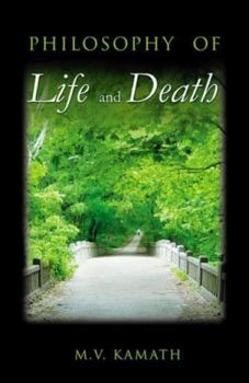 Paperback Philosophy of Life and Death Book