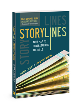 Paperback Storylines Participant's Guide: Your Map to Understanding the Bible Book