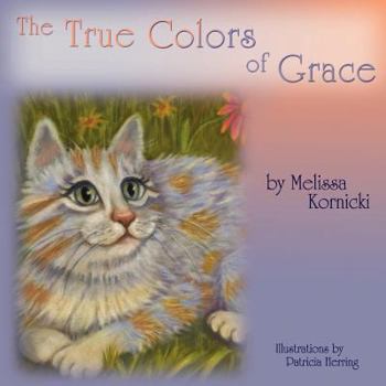 Paperback The True Colors of Grace Book