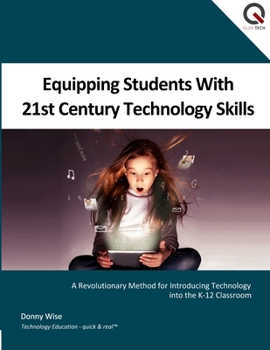 Paperback Equipping Students with 21st Century Technology Skills Book