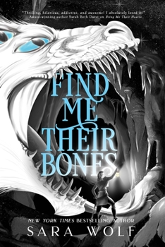 Hardcover Find Me Their Bones Book