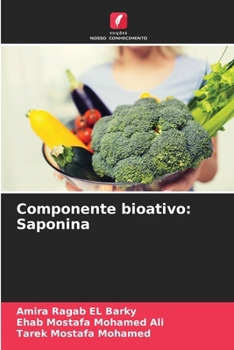 Componente bioativo: Saponina (Portuguese Edition)