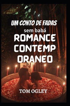 Paperback Um conto de fadas sem babá: Romance Contemporâneo [Portuguese] Book