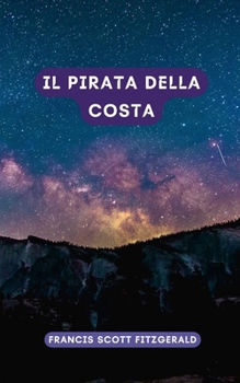 Paperback Il pirata della costa: Un classico della letteratura americana [Italian] Book