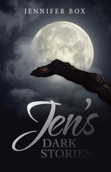 Paperback Jen's Dark Stories Book