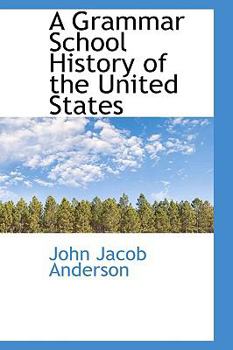 Paperback A Grammar School History of the United States Book