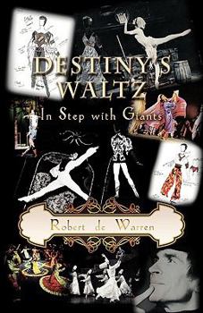 Hardcover Destiny's Waltz, in Step With Giants Book