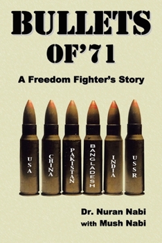 Paperback Bullets of '71: A Freedom Fighter's Story Book