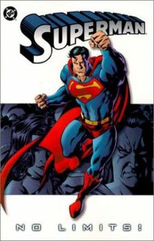 Superman: No Limits! - Book #35 of the Post-Crisis Superman