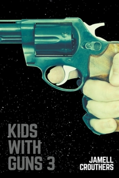 Paperback Kids With Guns 3 Book