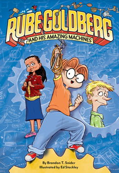 Paperback Rube Goldberg and His Amazing Machines Book