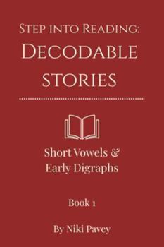 Paperback Step Into Reading: Decodable Stories - Book 1: Short Vowels & Early Digraphs Book