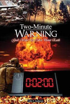 Paperback Two-Minute Warning: God's Ten-Sign Wake-Up Call to Planet Earth Book