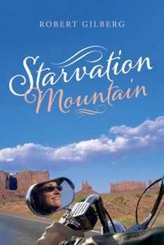 Paperback Starvation Mountain: Volume 1 Book