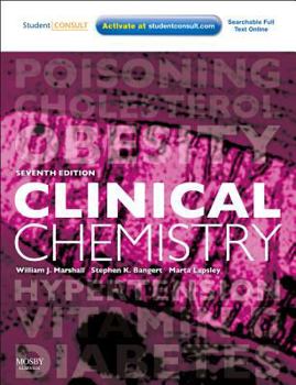 Paperback Clinical Chemistry: With STUDENT CONSULT Access (Marshall, Clinical Chemistry) Book