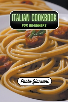 Paperback Italian Cookbook for Beginners Book