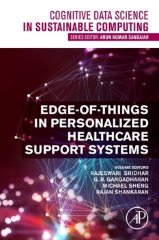 Paperback Edge-Of-Things in Personalized Healthcare Support Systems Book
