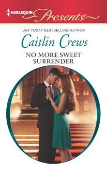No More Sweet Surrender - Book #1 of the Korovin Brothers
