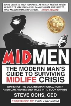 Paperback Midmen: The Modern Man's Guide to Surviving Midlife Crisis Book