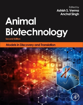 Hardcover Animal Biotechnology: Models in Discovery and Translation Book