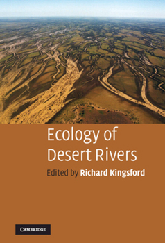 Hardcover Ecology of Desert Rivers Book