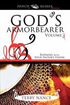 Paperback God's Armorbearer: Running with Your Pastor's Vision Book