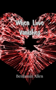 Paperback When Love Vanishes Book