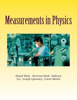 Paperback Measurements in Physics: Fundamental and Derived Quantities Book