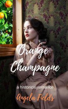 Paperback Orange Champagne (Orange Trilogy) Book