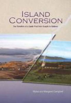 Paperback Island Conversion: The Transition of a Gaelic Poet from Sceptic to Believer Book
