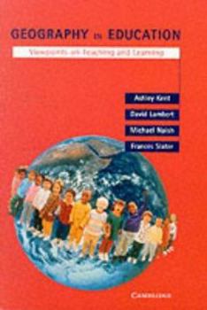 Paperback Geography in Education: Viewpoints on Teaching and Learning Book