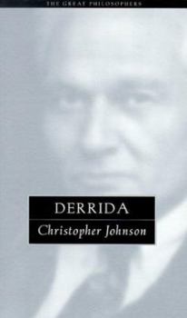 Paperback Derrida: The Great Philosophers (The Great Philosophers Series) Book