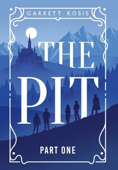 Hardcover The Pit: Part One Book