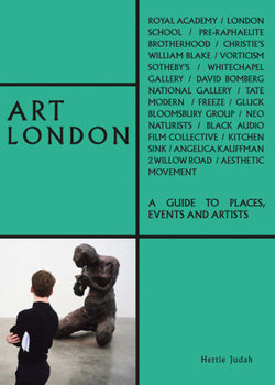 Paperback Art London: A Guide to Places, Events and Artists Book