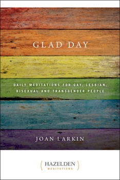 Paperback Glad Day: Daily Affirmations for Gay, Lesbian, Bisexual, and Transgender People Book