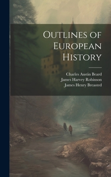 Hardcover Outlines of European History Book