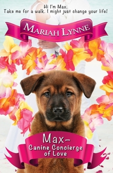 Paperback Max - Canine Concierge of Love Book