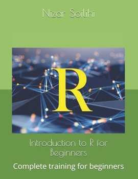 Paperback Introduction to R for Beginners: Complete training for beginners Book