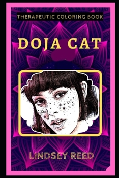 Paperback Doja Cat Therapeutic Coloring Book: Fun, Easy, and Relaxing Coloring Pages for Everyone Book