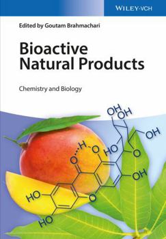 Hardcover Bioactive Natural Products: Chemistry and Biology Book