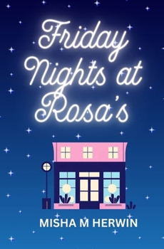 Friday Nights at Rosa's