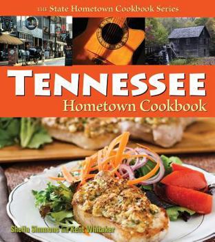 Paperback Tennessee Hometown Cookbook Book