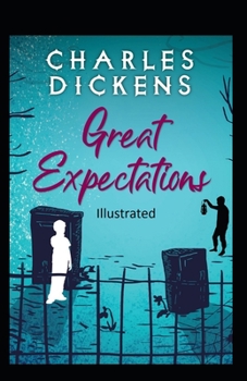 Paperback Great Expectations Illustrated Book