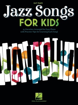Paperback Jazz Songs for Kids: Easy Piano Songbook with Lyrics Book
