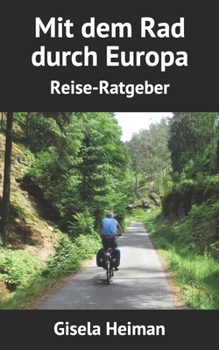 Paperback Mit dem Rad durch Europa [German] Book