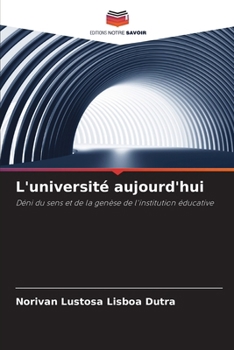 Paperback L'université aujourd'hui [French] Book